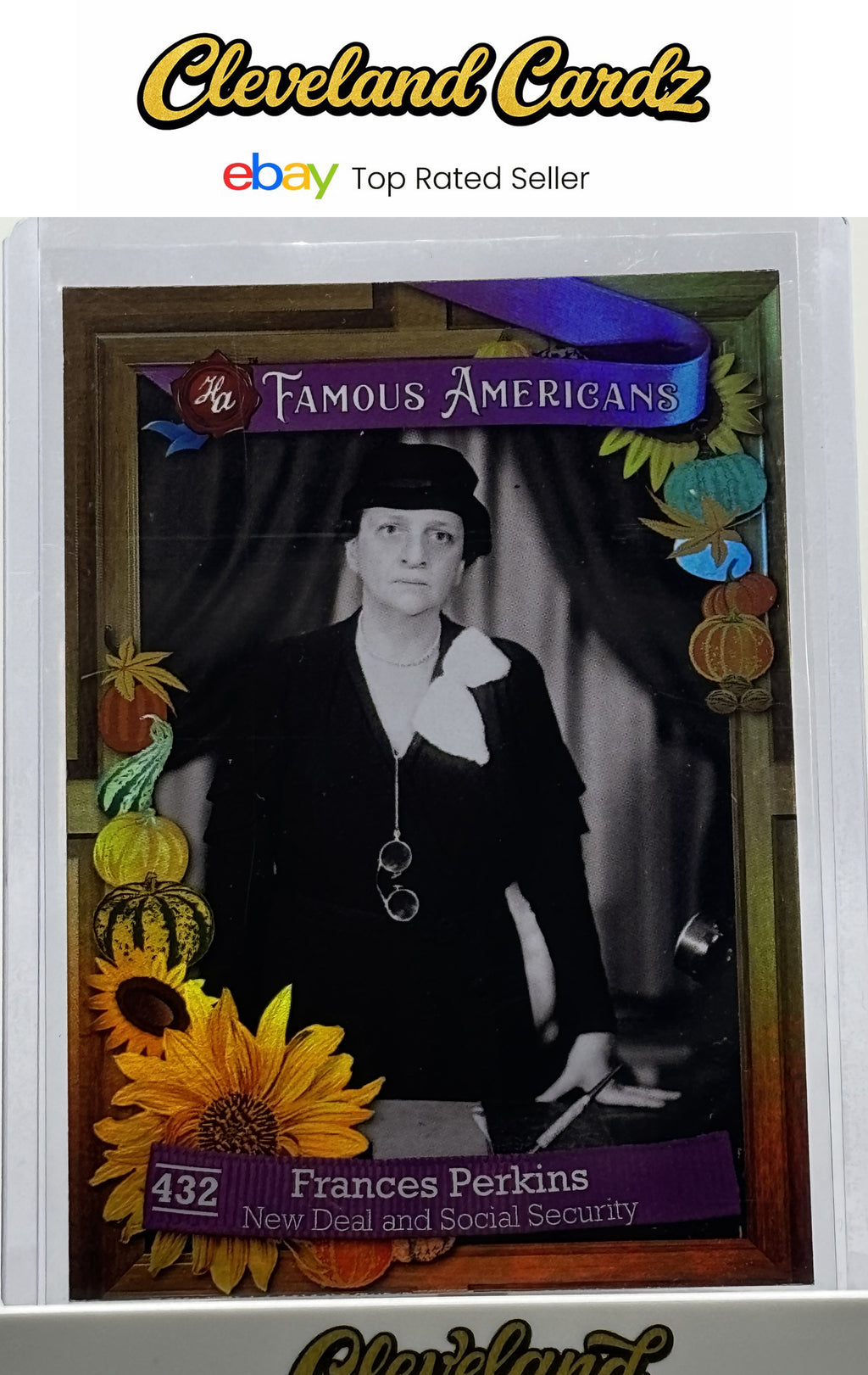 2025 Historic Autographs Famous Americans (Series 2) #432 Frances Perkins