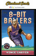 2025-26 Topps #8B-26 Vince Carter 8-Bit Ballers