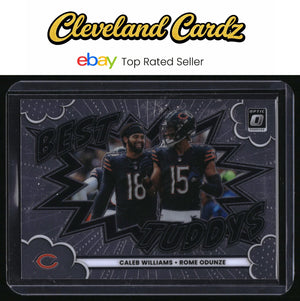2025 Donruss Optic #8 Caleb Williams/Rome Odunze Best Tuddys