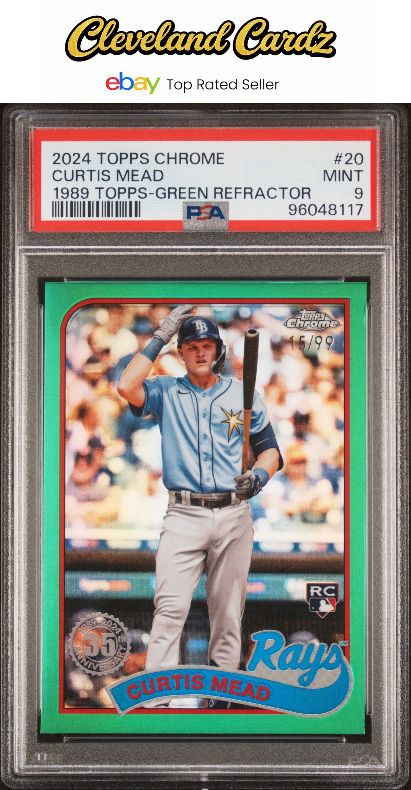 2024 Topps Chrome 1989 Topps Baseball #20 Curtis Mead Green Refractor PSA 9