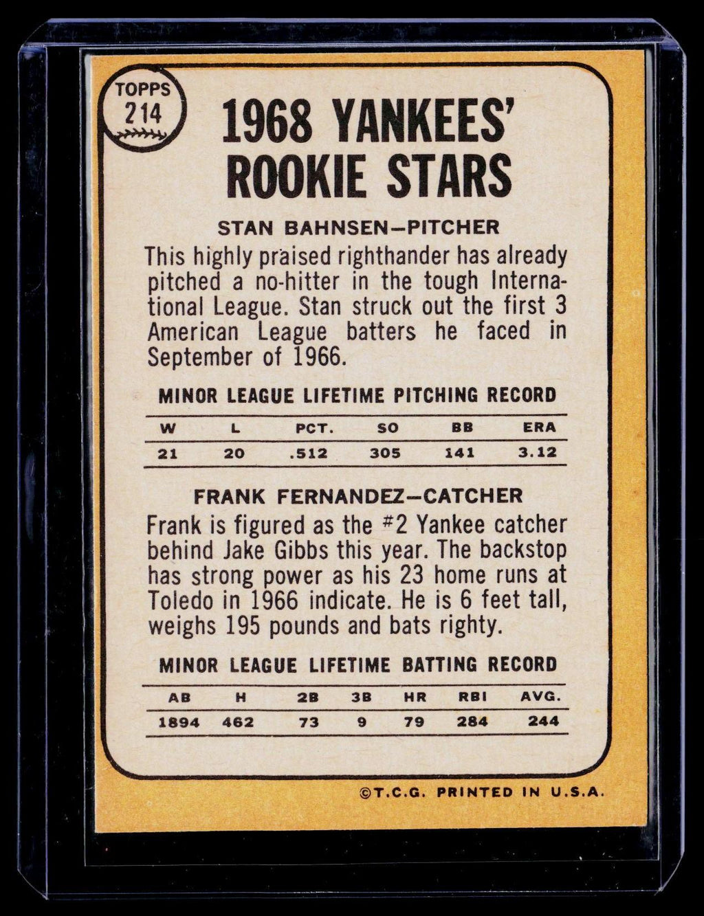 1968 Topps #214 Yankees 1968 Rookie Stars (Stan Bahnsen / Frank Fernandez)