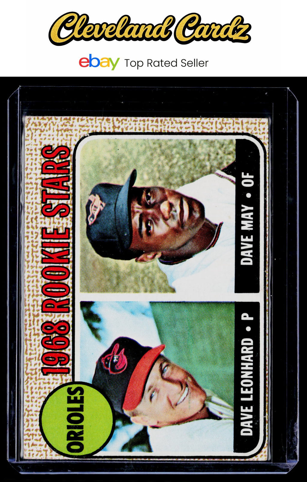 1968 Topps #56 Orioles 1968 Rookie Stars (Dave Leonhard / Dave May) RC