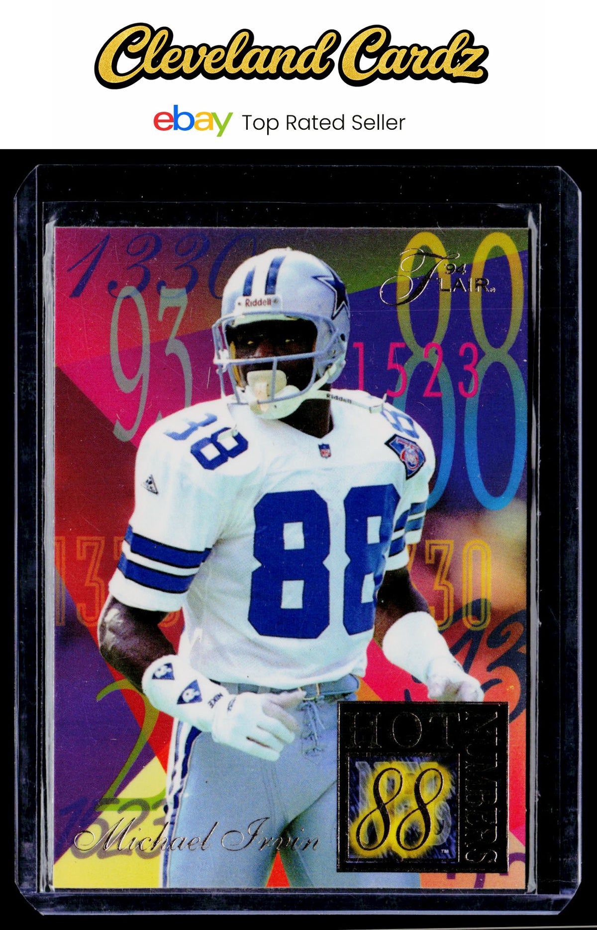 1994 Ultra #6 Michael Irvin Flair Hot Numbers