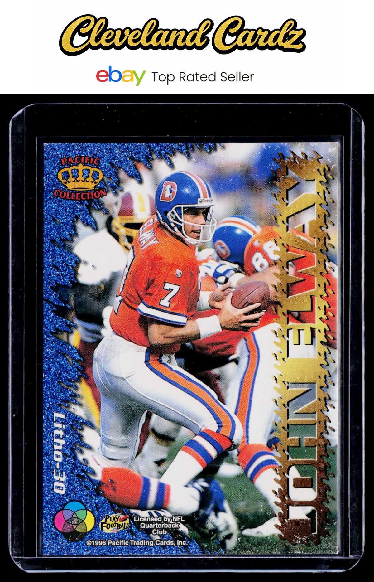 1996 Pacific Litho-Cel #Litho-30 John Elway