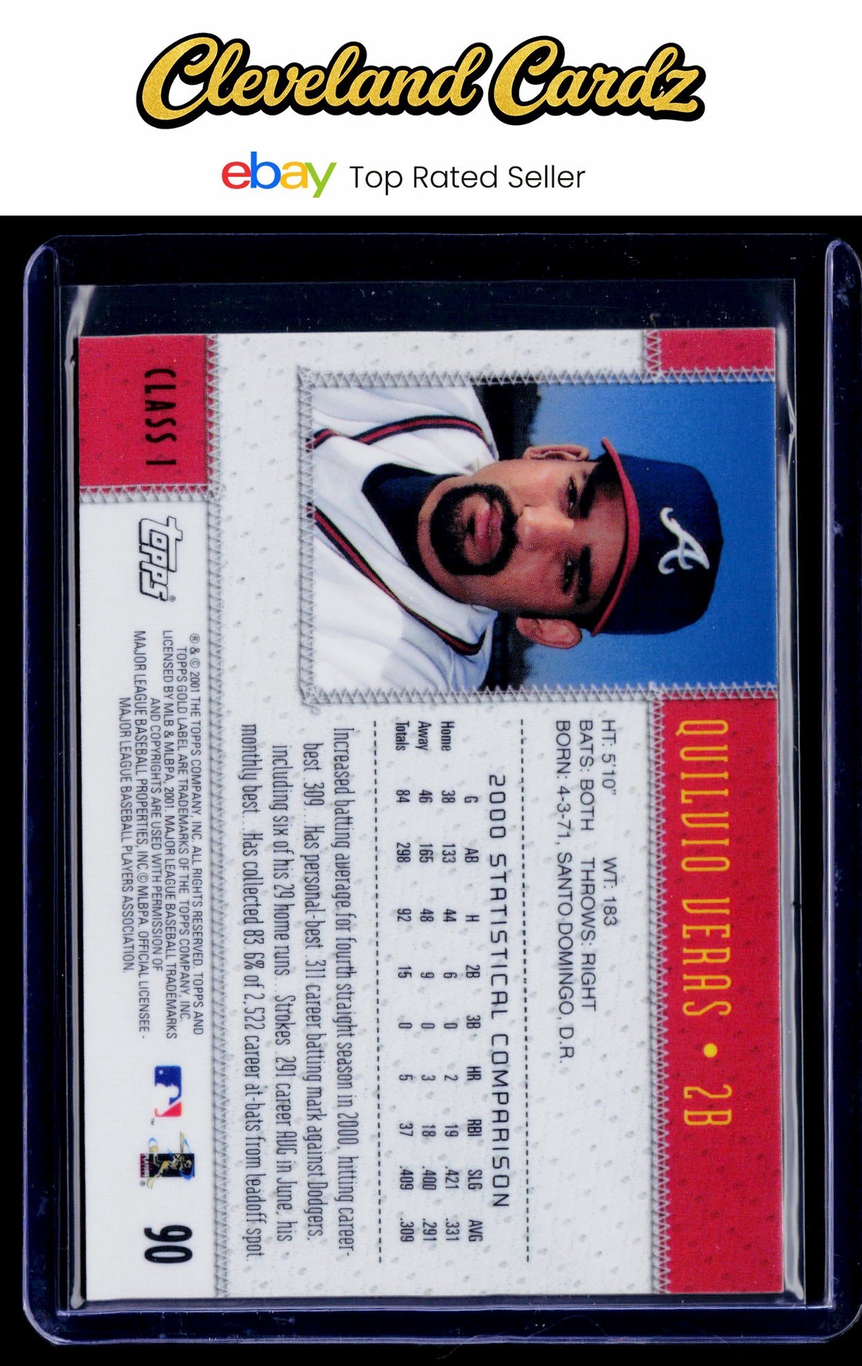 2001 Topps Gold Label #90 Quilvio Veras