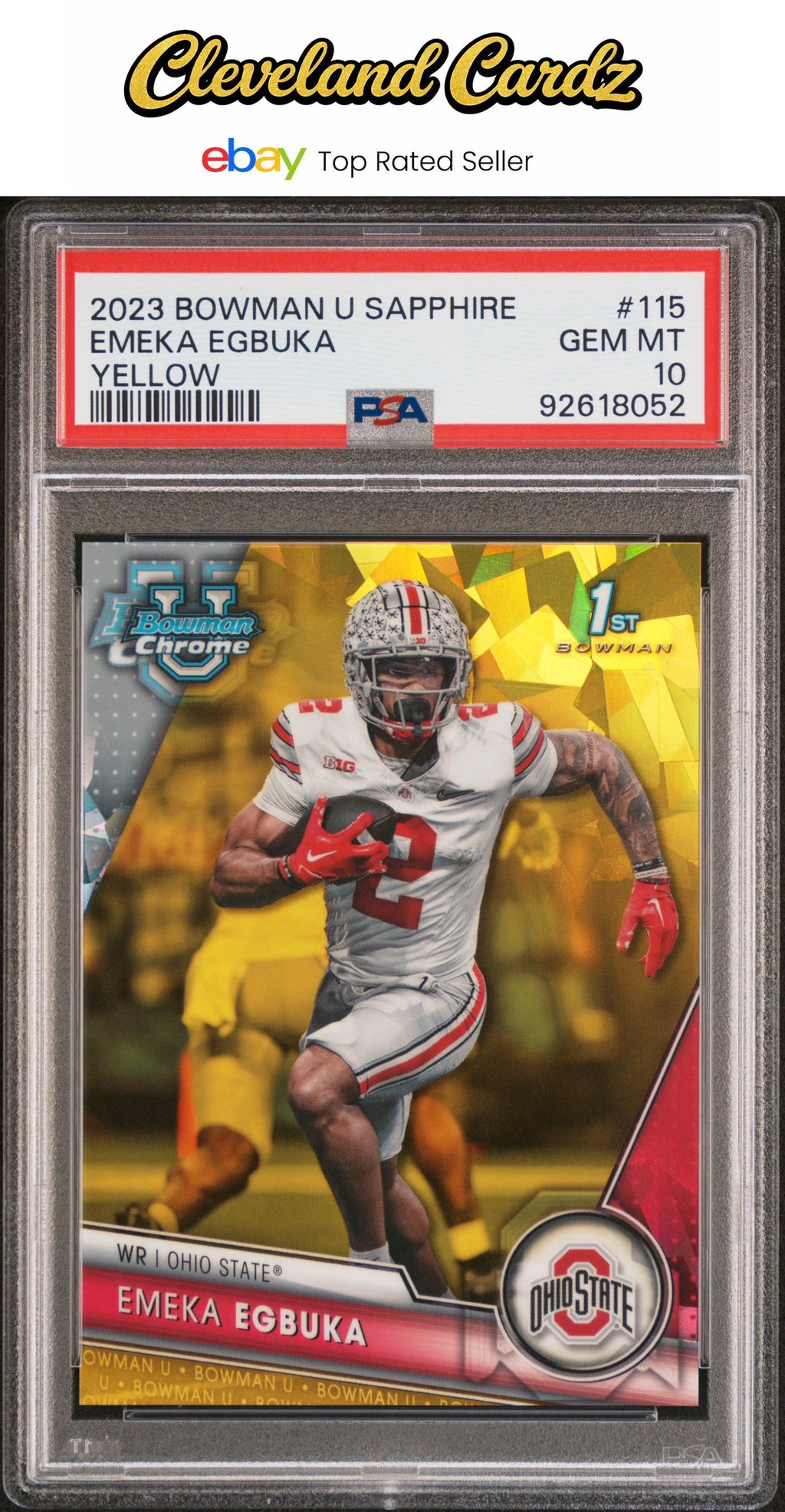 2023 Bowman University Chrome Sapphire #115 Emeka Egbuka Yellow #/75 PSA 10 #/75