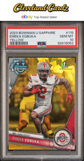 2023 Bowman University Chrome Sapphire #115 Emeka Egbuka Yellow #/75 PSA 10 #/75