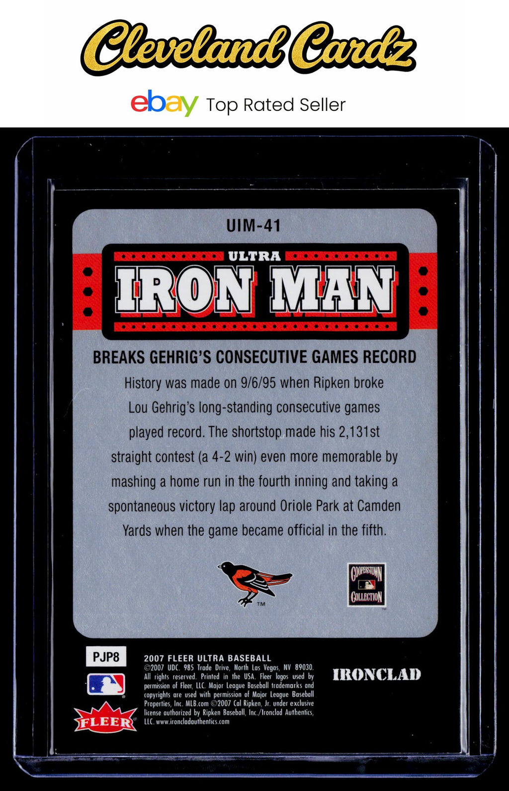 2007 Ultra #UIM-41 Cal Ripken Jr. Ultra Iron Man