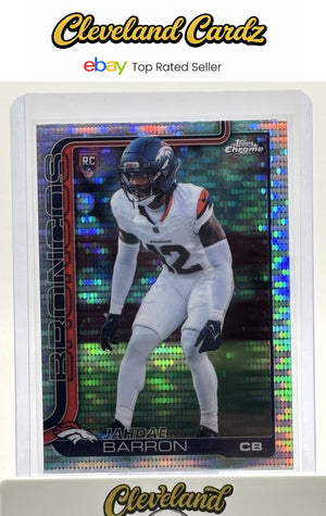 2025 Topps Chrome #359 Jahdae Barron Pulsar Refractor  RC