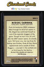 2007 Topps #WM12 Miguel Cabrera