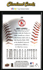 2008 Upper Deck Sweet Spot #77 Mike Lowell