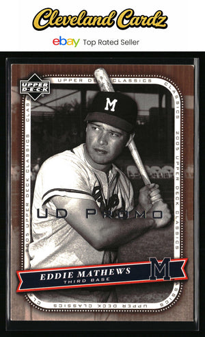 2005 Upper Deck Classics #31 Eddie Mathews Promos