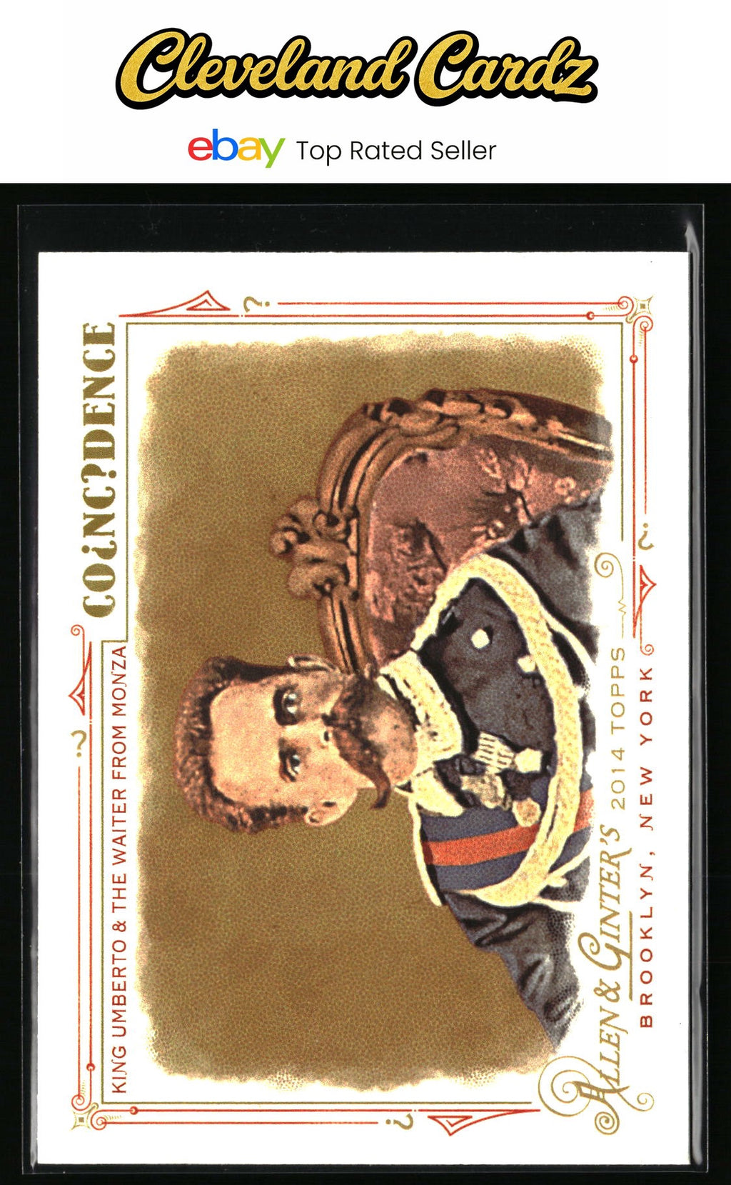 2014 Topps Allen & Ginter #AGC-02 King Umberto Coincidence
