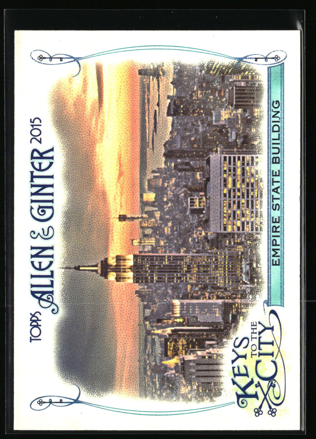 2015 Topps Allen & Ginter #KTC-10 Empire State Building Keys to the City