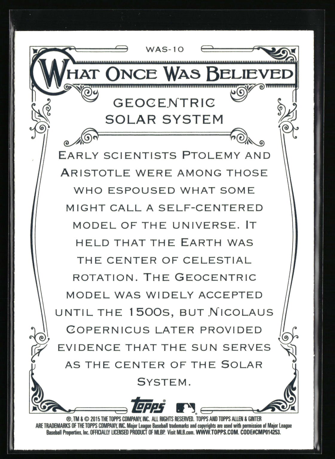 2015 Topps Allen & Ginter #WAS-10 Geocentric Solar System What Once Was Believed