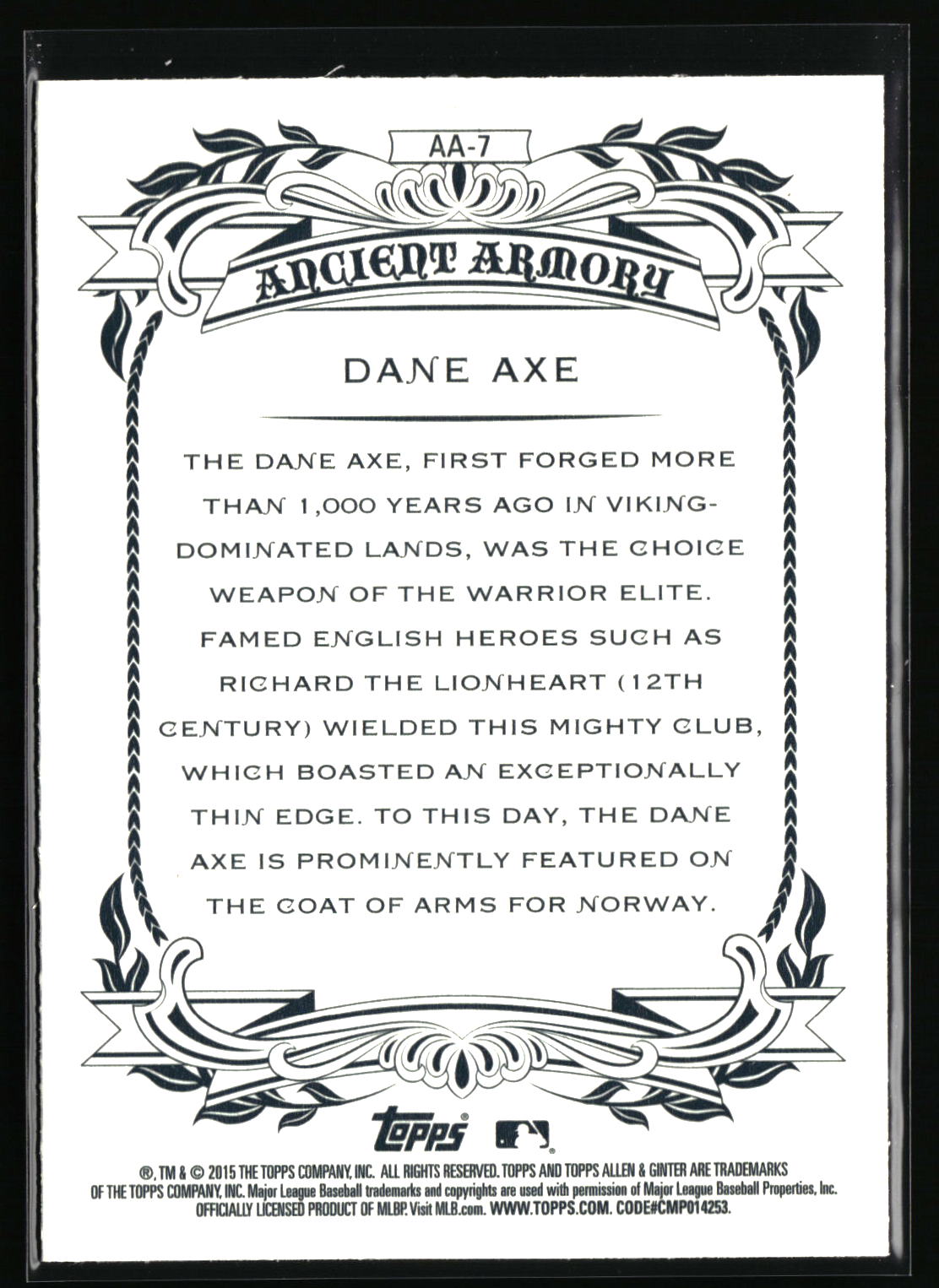 2015 Topps Allen & Ginter #AA-7 Dane Axe Ancient Armory