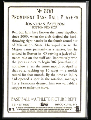 2006 Topps Turkey Red #608 Jonathan Papelbon