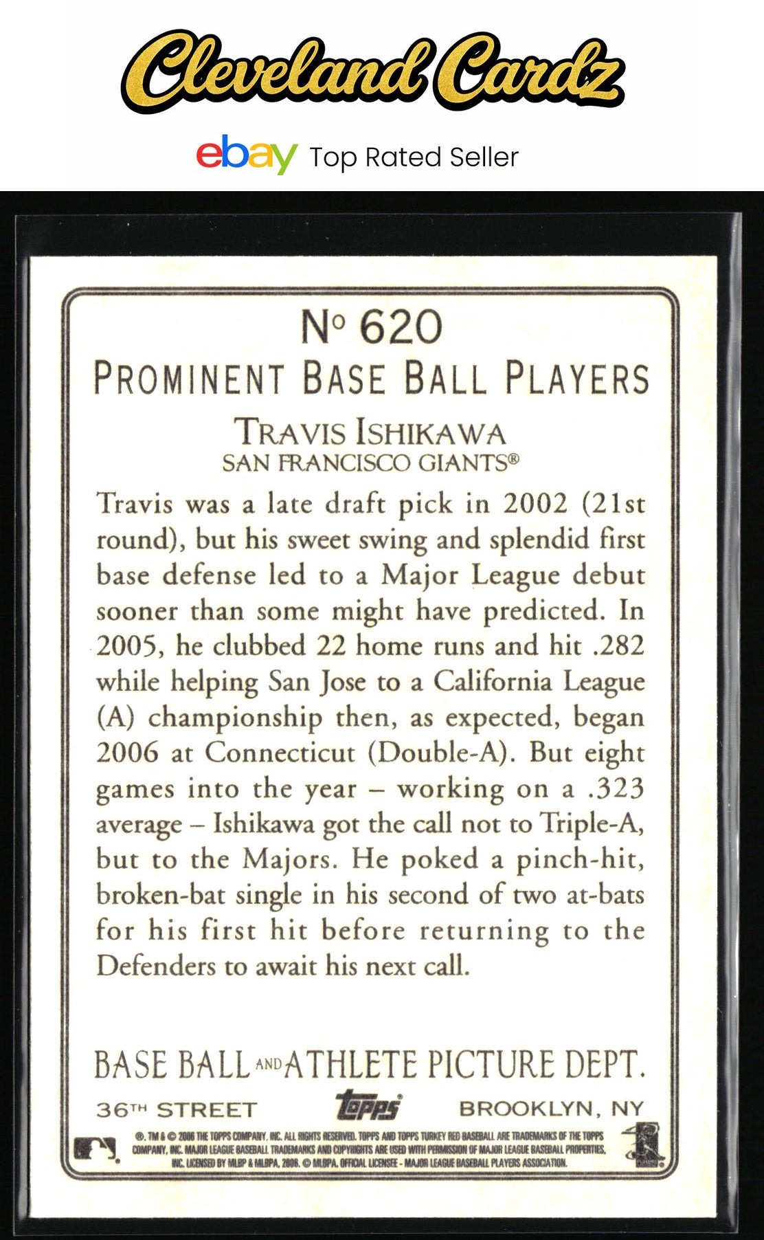 2006 Topps Turkey Red #620 Travis Ishikawa