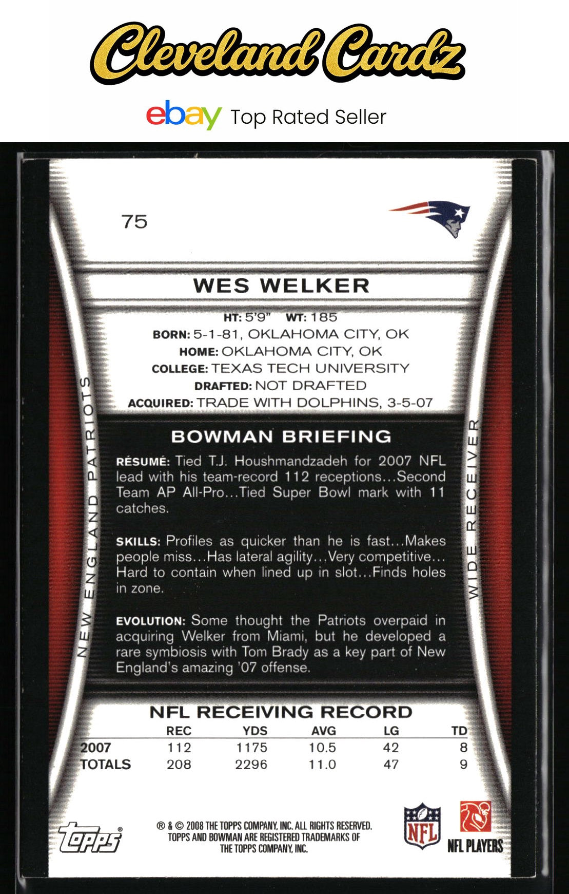 2008 Bowman #75 Wes Welker