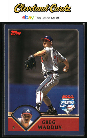2003 Topps Opening Day #95 Greg Maddux