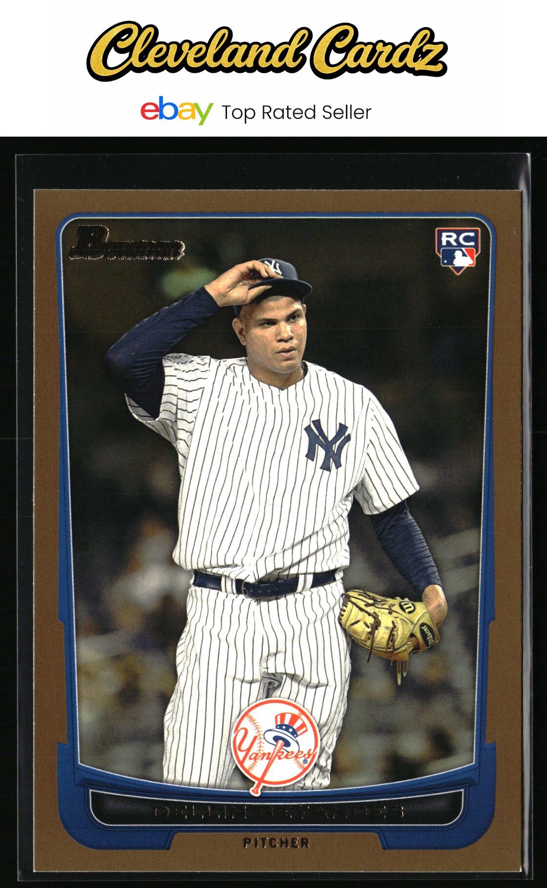 2012 Bowman #217 Dellin Betances Gold