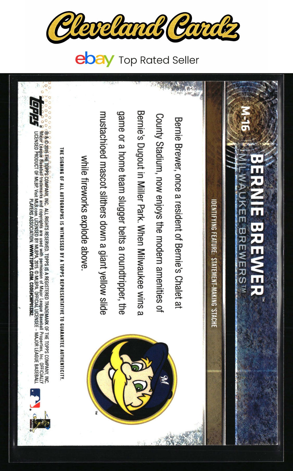 2015 Topps Opening Day #M-16 Bernie Brewer Mascots