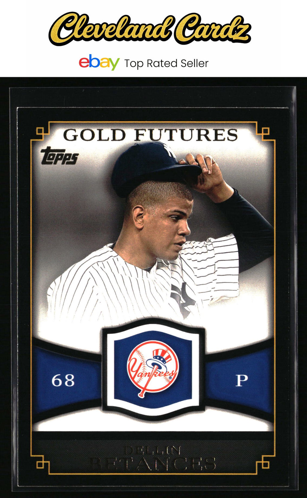 2012 Topps #GF-48 Dellin Betances Gold Futures