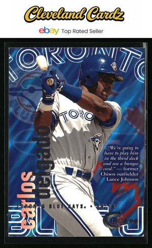 1996 Circa #94 Carlos Delgado