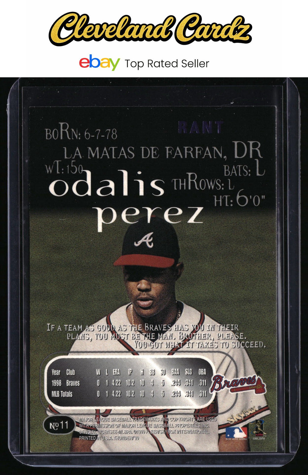 1999 SkyBox Thunder #11 Odalis Perez Rant