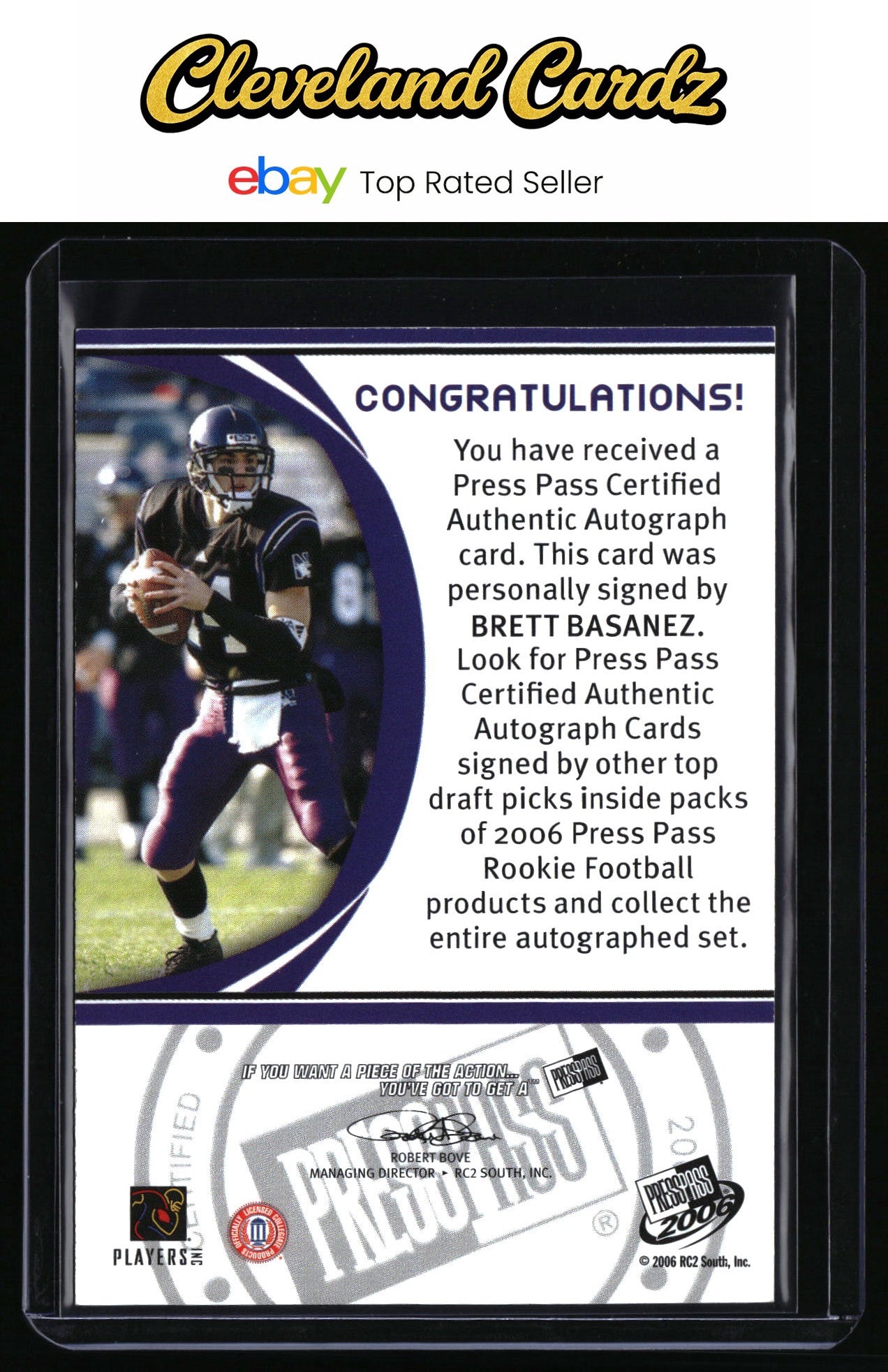2006 Press Pass #NNO Brett Basanez Autographs Bronze