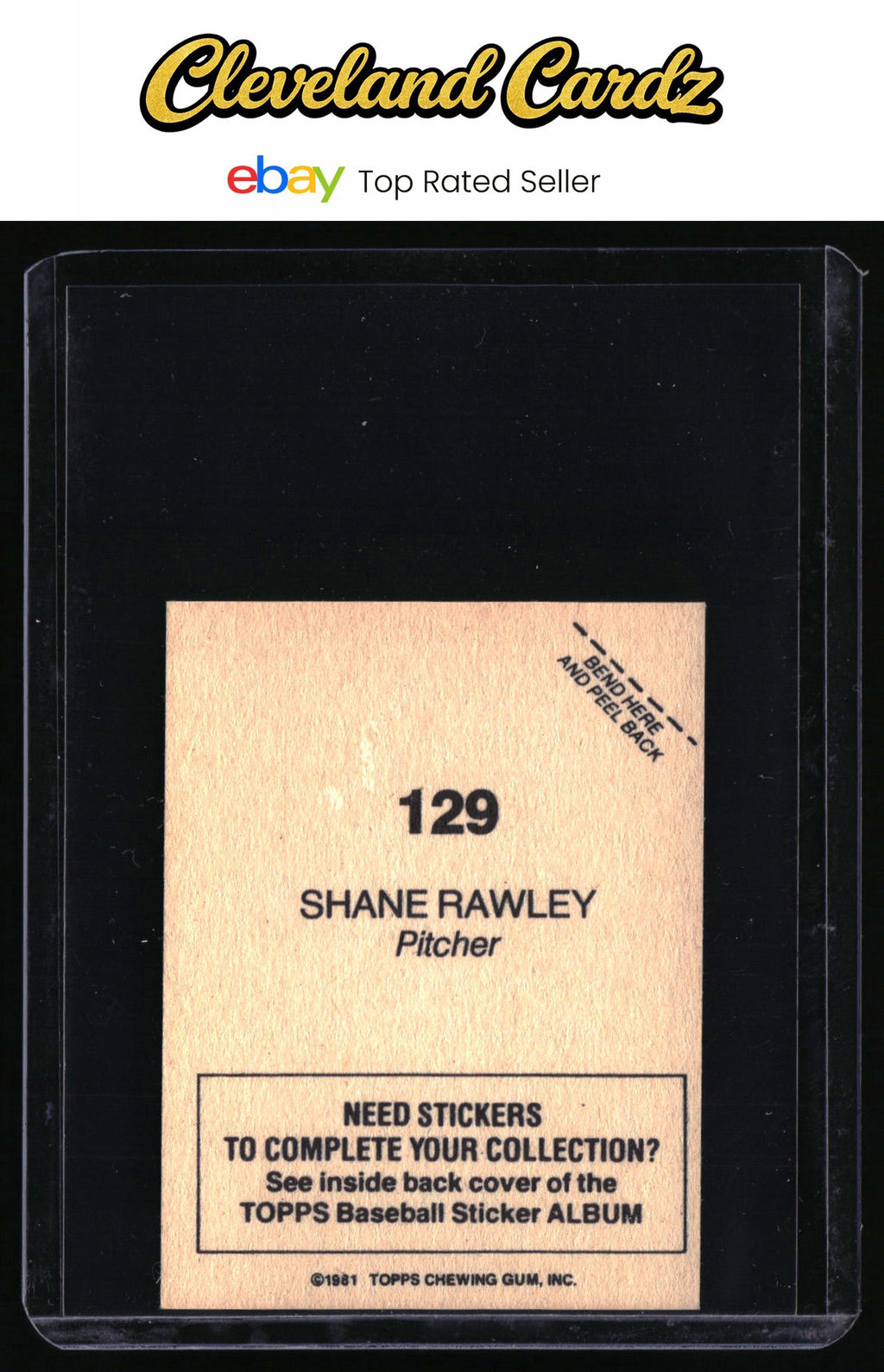 1981 Topps Stickers #129 Shane Rawley