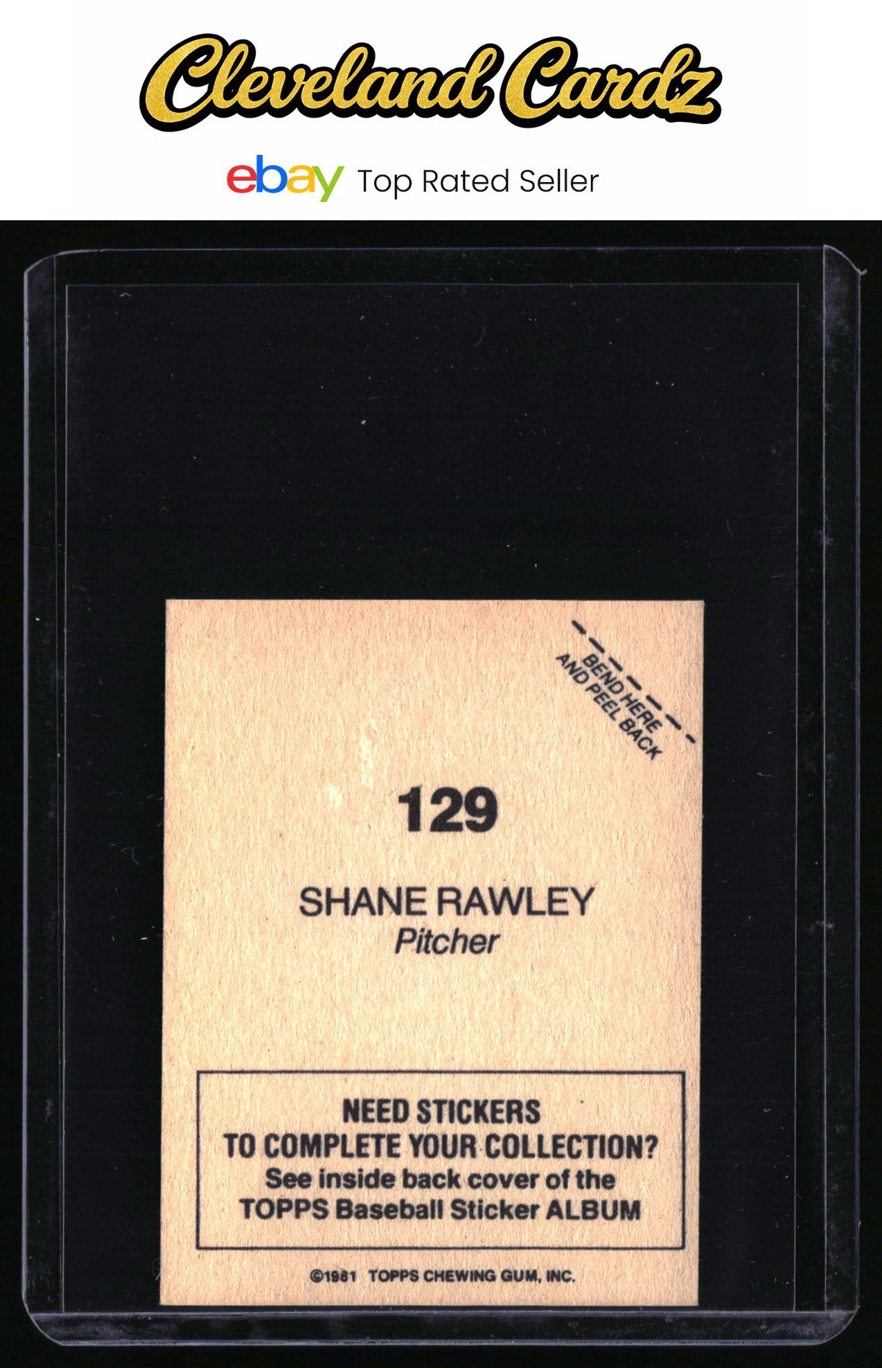 1981 Topps Stickers #129 Shane Rawley