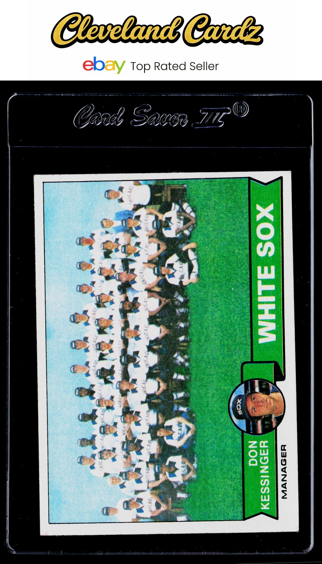 1979 Topps #404 Chicago White Sox / Don Kessinger Team Checklists