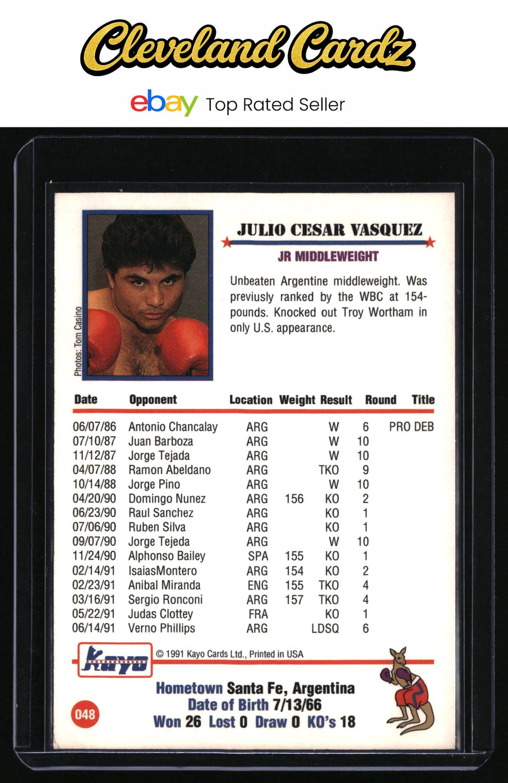 1991 Kayo #048 Julio Cesar Vasquez