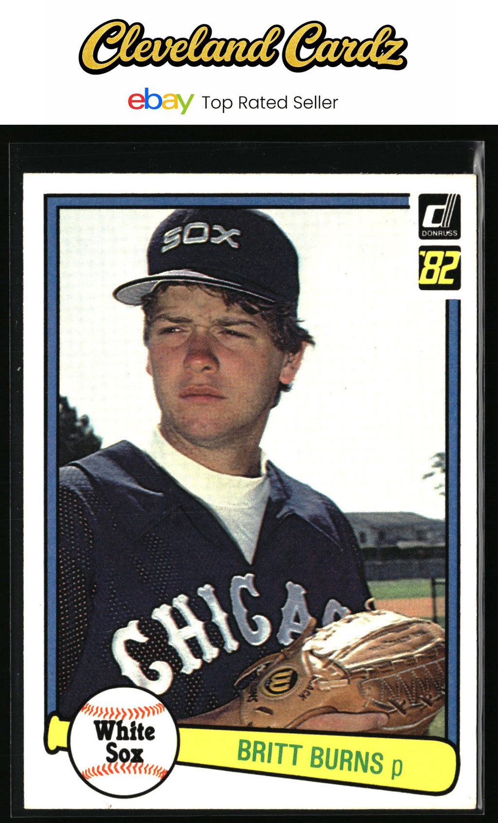 1982 Donruss #230 Britt Burns