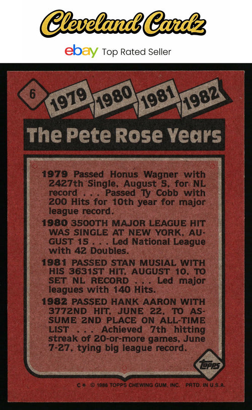 1986 Topps #6 The Pete Rose Years: 1979-1982 TPRY