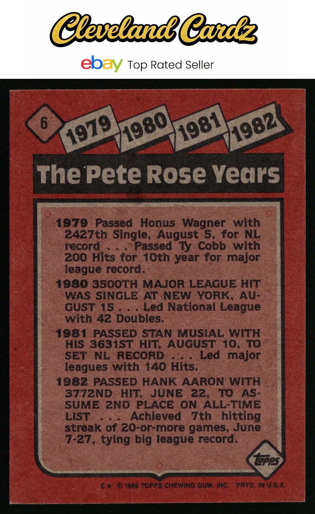1986 Topps #6 The Pete Rose Years: 1979-1982 TPRY