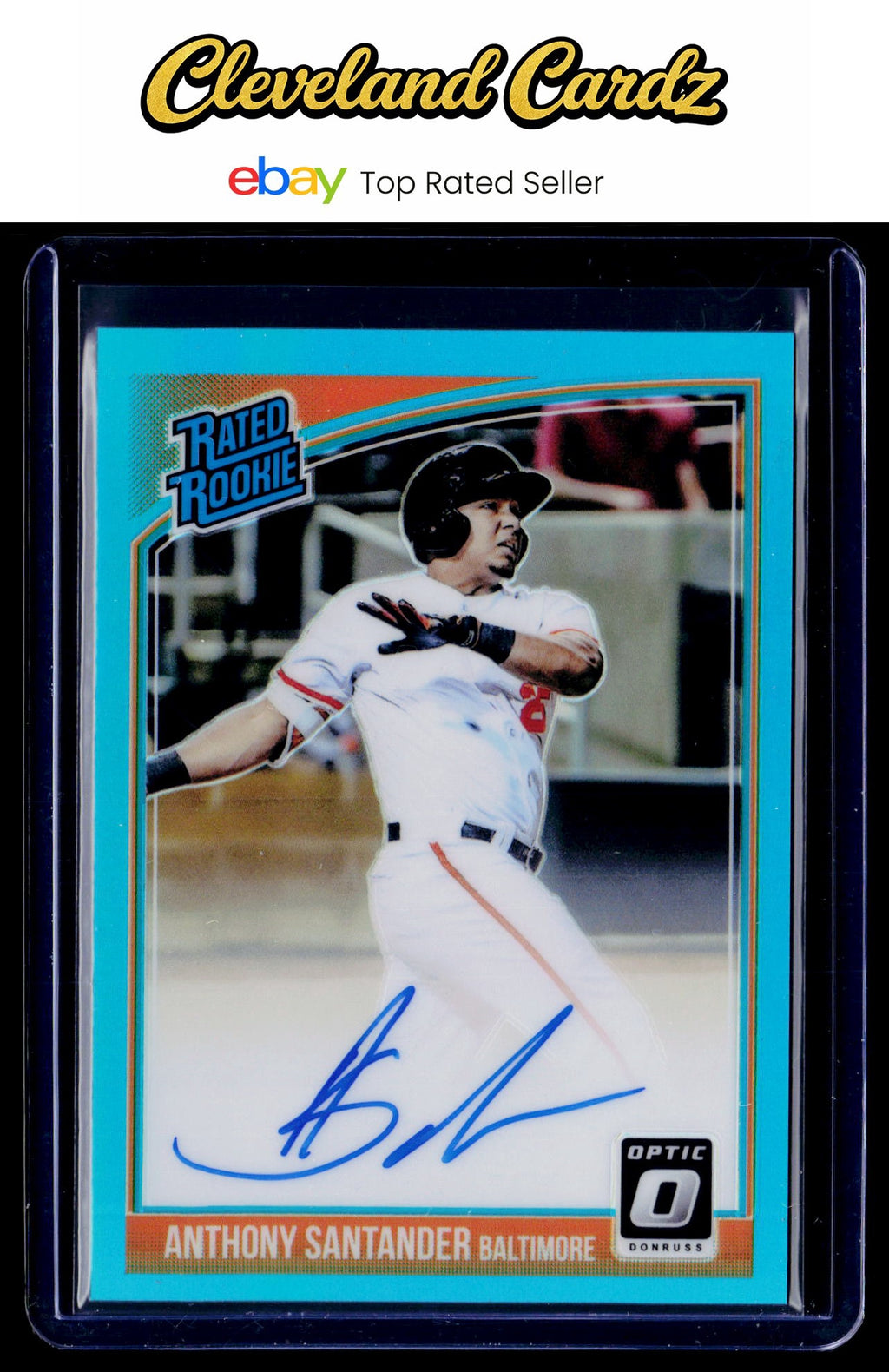 2018 Donruss Optic #RRS-AY Anthony Santander Rated Rookies Signatures Aqua #/125