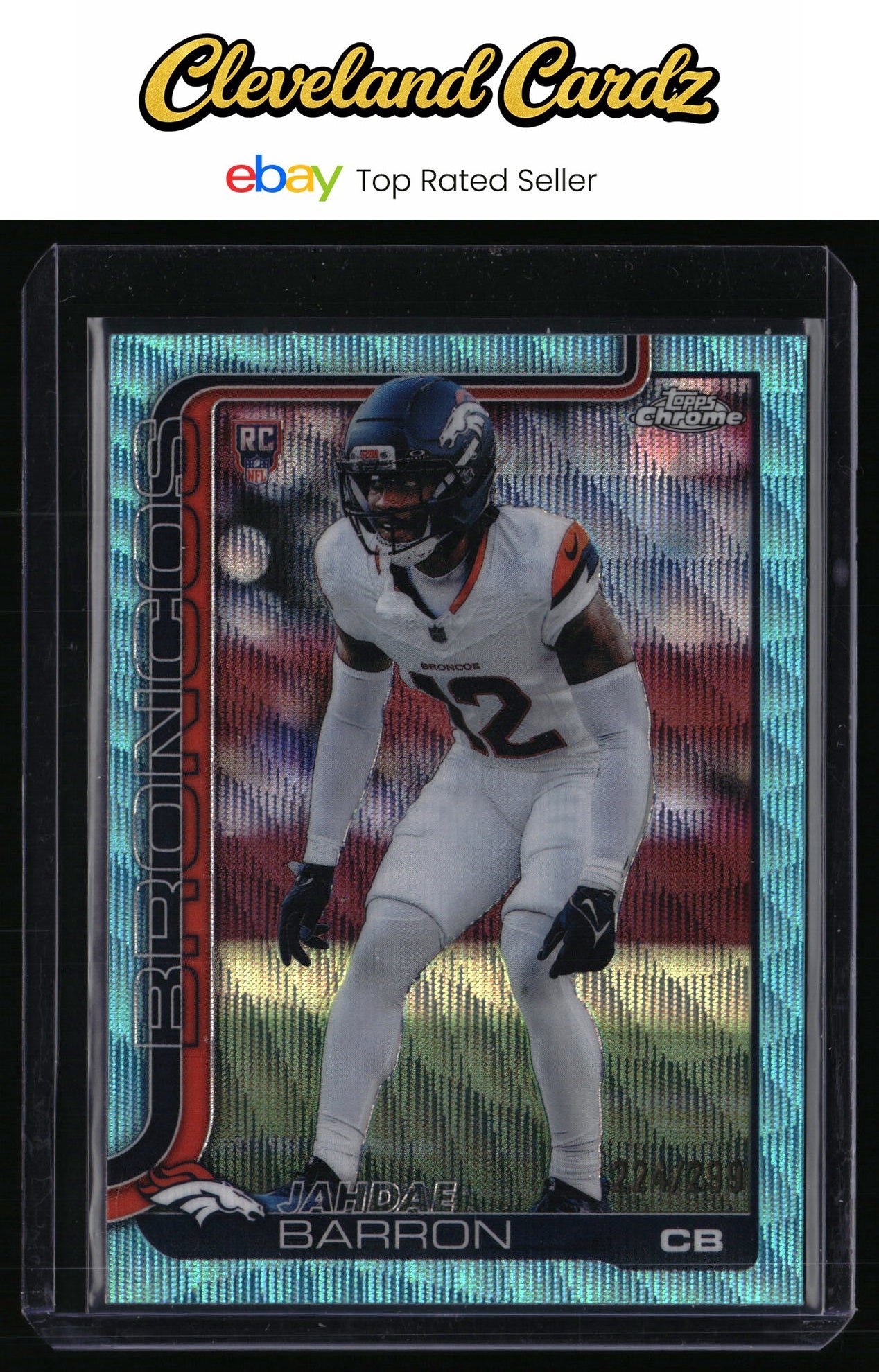 2025 Topps Chrome #359 Jahdae Barron Teal Wave Refractor #/299 RC