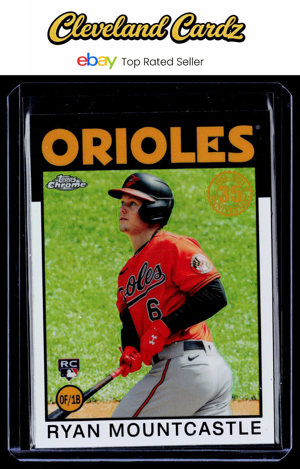 2021 Topps Chrome #86BC-17 Ryan Mountcastle 1986 Topps Baseball 35th Anniv. RC