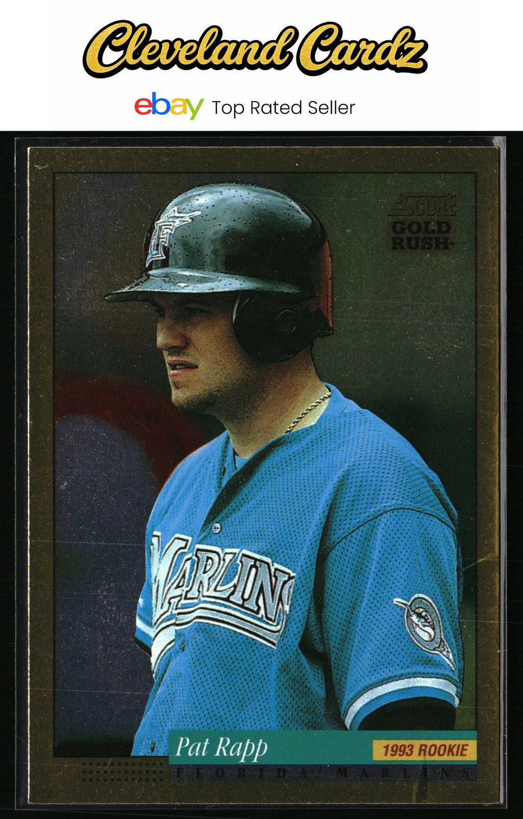 1994 Score #310 Pat Rapp Gold Rush