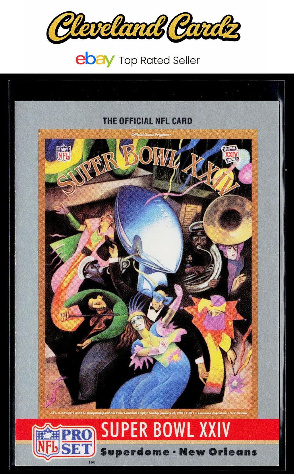 1990 Pro Set #24 Super Bowl XXIV SBXXIV Super Bowl Collectibles