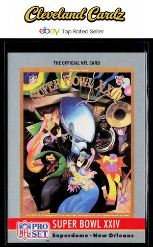 1990 Pro Set #24 Super Bowl XXIV SBXXIV Super Bowl Collectibles
