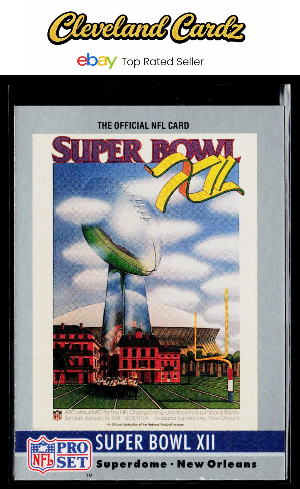 1990 Pro Set #12 Super Bowl XII SBXII Super Bowl Collectibles