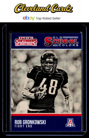 2016 Panini Contenders Draft Picks #22 Rob Gronkowski Old School Colors