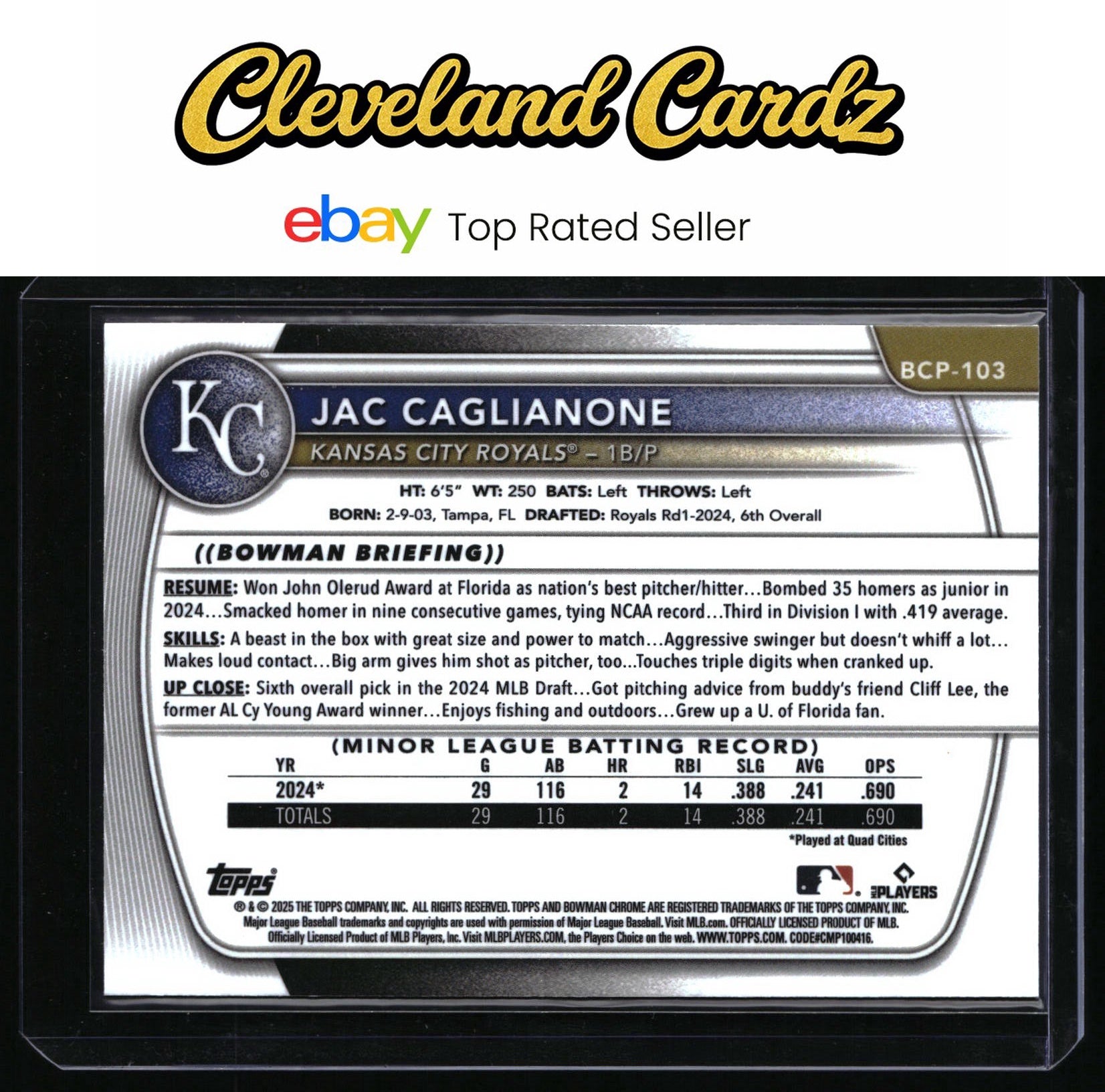 2025 Bowman #BCP-103 Jac Caglianone Chrome Prospects