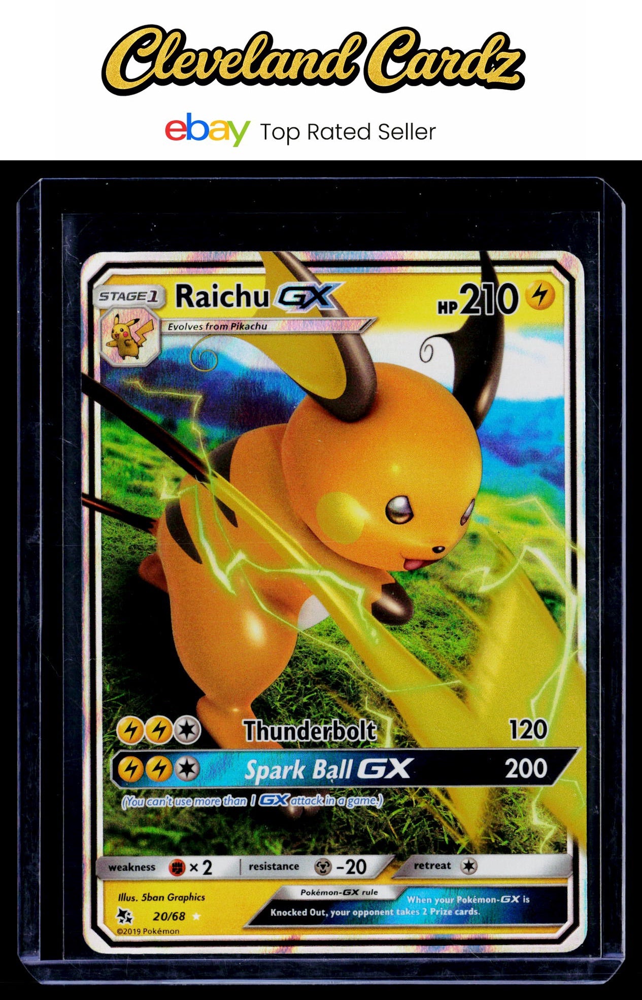Hidden Fates #20/68 Raichu GX