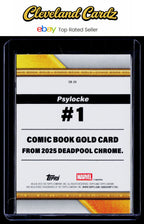 2025 Topps Chrome Marvel Deadpool #CB-29 Psylocke Comic Book Gold