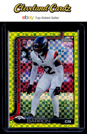2025 Topps Chrome #359 Jahdae Barron Lime Green X-Fractor