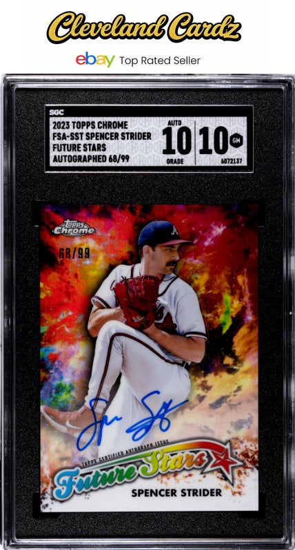 2023 Topps Chrome #FSA-SST Spencer Strider Future Stars Auto /99 SGC 10 Auto 10
